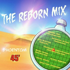 PHOENTOM - The Reborn Mix