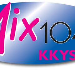 KKYS fm mix 104.7 legal id #2