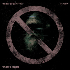Fat Man's Society - The War On Christmas