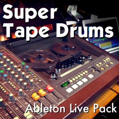 Super Tape Drums Ableton Live Pack