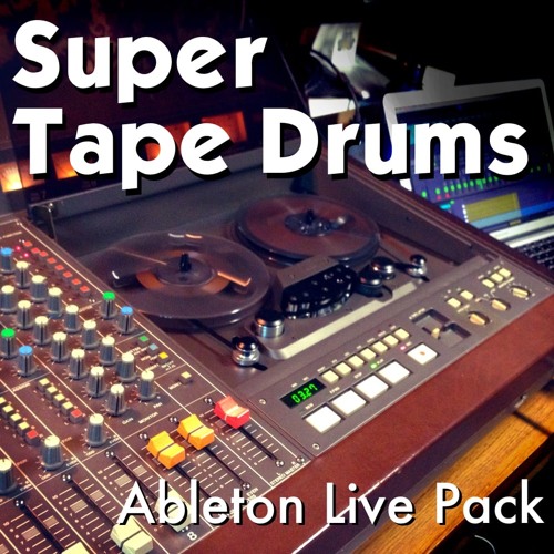 Super Tape Drums Ableton Live Pack