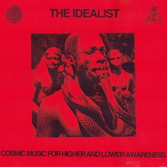 The Idealist - Universal Lover