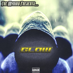 Glow (feat. JB SamSon & Shako Speel) [prod by LethalNeedle]