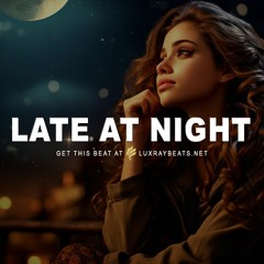 Free Sad Emotional Type Beat "Late at Night" Storytelling Piano Instrumental