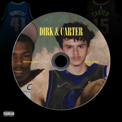 Moreno Lowk x AlmightyBDZ - Dirk & Carter