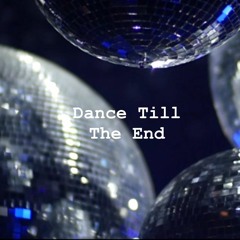 Thx - Project - Dance till the end