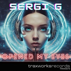 Sergi G - Opened My Eyes