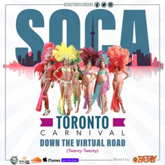 SOCA DOWN THE VIRTUAL ROAD 2020 Mixed By GfactoryLive
