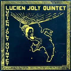Lucien Joly Quintet - Lucien Joly Quintet (digger's digest snippets)