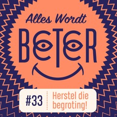 #33: Herstel die begroting!