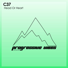C37 - Head Or Heart [Progressive Vibes Light - PVM671L]