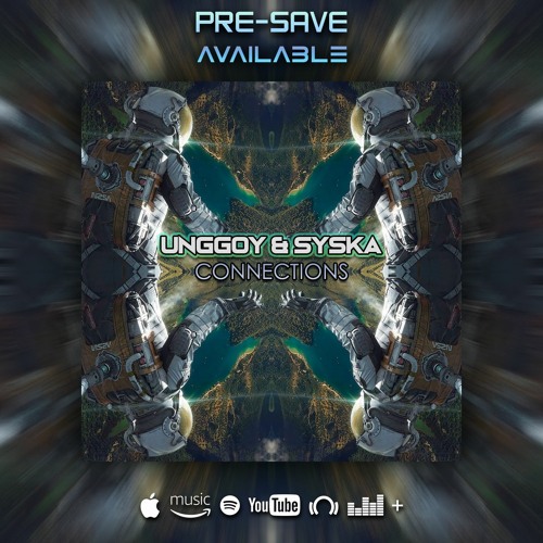 Unggoy & Syska - Connections (preview) UPTRANCE RECORDS >> Pré-Save Available <<