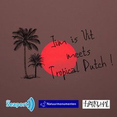 Jim Is Uit X Tropical Dutch | Radio Show