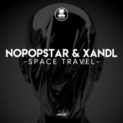 Nopopstar, Xandl - Space Travel [UNCLES MUSIC]
