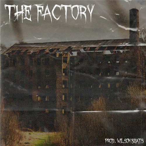 The Factory (Instrumental)