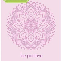 Download ⚡️  [PDF] Color Me! Journal Be Positive