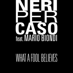 What A Fool Believes (feat. Mario Biondi)