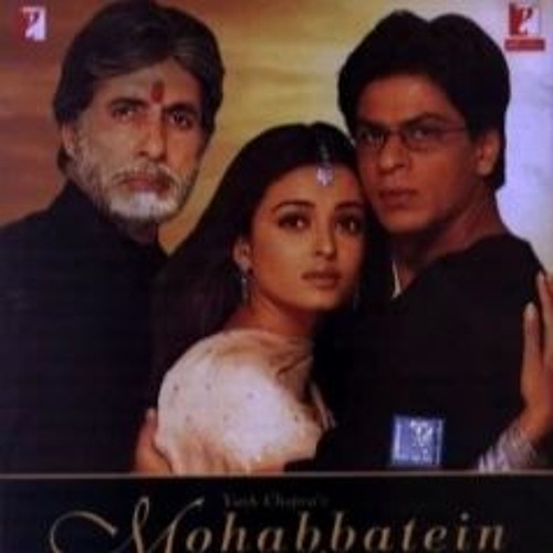 Stream Mohabbatein Movie In Hindi [HOT] by DeovaQtuichi | Listen online for  free on SoundCloud