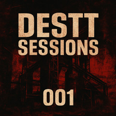 Destt Sessions 001