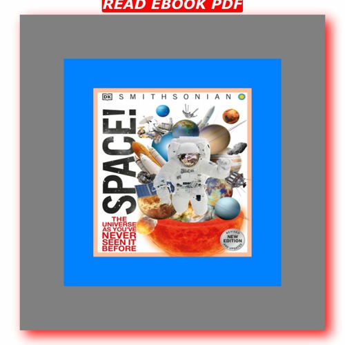 Stream READDOWNLOAD@^ Knowledge Encyclopedia Space! The Universe as You