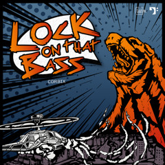 Corbix – Lock On That Bass [BBM044]