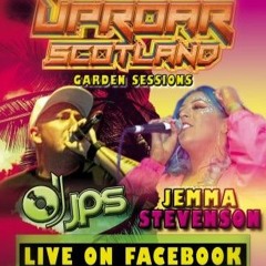 Uproar Scotland: Garden Party Session