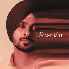 Fikar x After You - Nirvair Pannu (Revibe) NirvairNess Album 2025