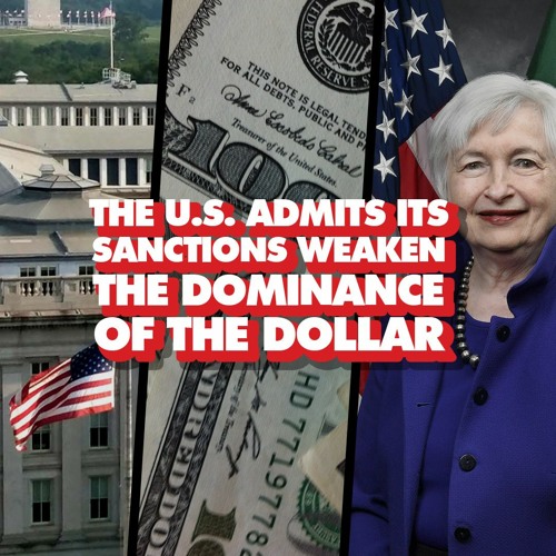 Sanctions ‘undermine hegemony of dollar’, US Treasury admits