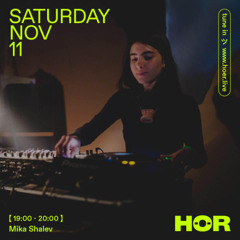MI-KA (Mika Shalev) | HÖR - November 11 / 2023