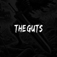 The Guts