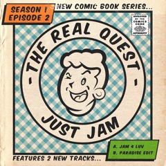 The Real Quest: Season 1, Episode 2 [TRQS1E2]