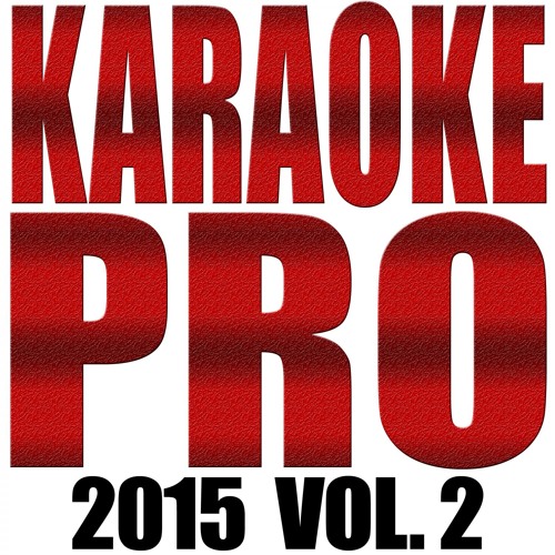 Fight Song (Originally Performed by Rachel Platten) (Karaoke with Backing Vocals)