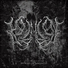 Sukkumbala & AkUmA - World Of Madness