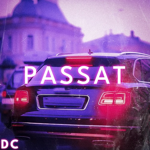 Stream Passat by Delta0FF | Listen online for free on SoundCloud