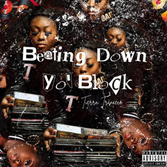 Beatin Down Yo Block