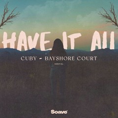 CUBY & Bayshore Court - Have It All