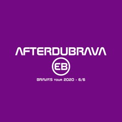 AFTERDUBRAVA 🌈 BRAVA'S tour 2020 #AfterSET #132bpm