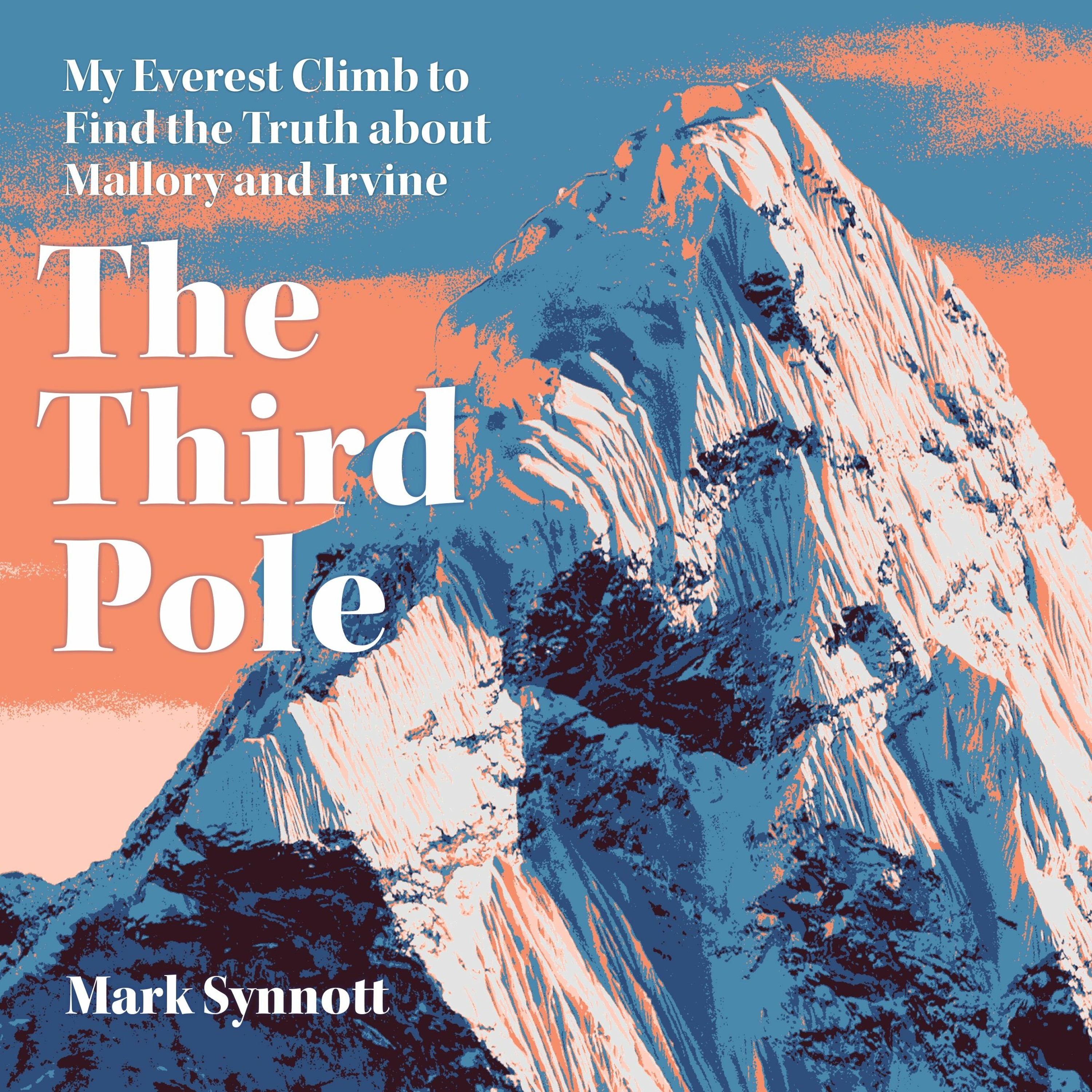 cover of episode THE THIRD POLE by Mark Synnott, read by Steve Campbell - Audiobook extract