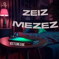 Zeiz Mezez