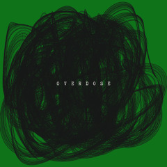 Overdose