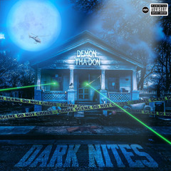 Demon Tha Don - Dark Nites