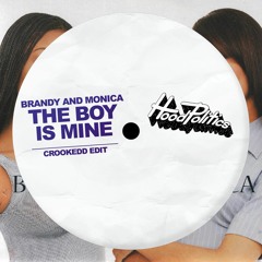 Brandy and Monica - The Boy Is Mine (Crookedd Edit)