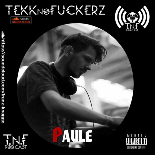 Paule - TNF Podcast #357