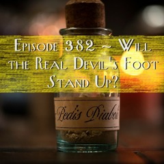 Will the Real Devil's Foot Stand Up?