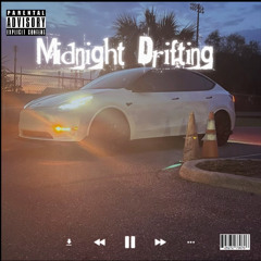 MIDNIGHT DRIFTING