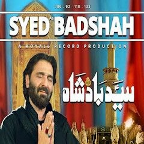 SYED BADSHAH | NADEEM SARWAR 2021|1443 NEW NOHA