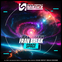 Fran Break - Space (Original Mix)