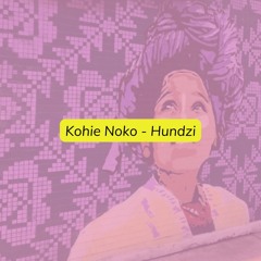 Kohie Noko [Extended Mix]