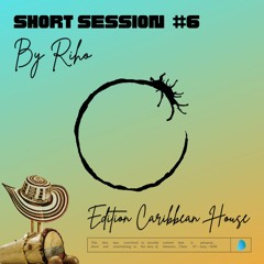 Short Session #6 By Andrek - Edition Caribbean House