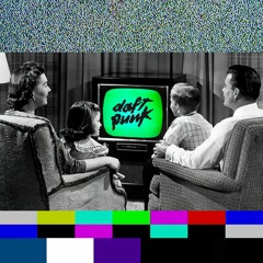 Daft Punk - Television Rules The Nation (Remix)